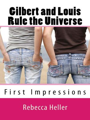 cover image of Gilbert and Louis Rule the Universe